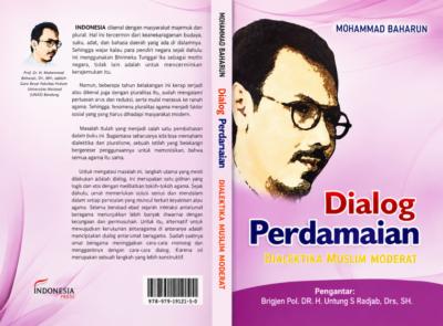 Dialog Perdamaian: Dialektika Muslim Moderat