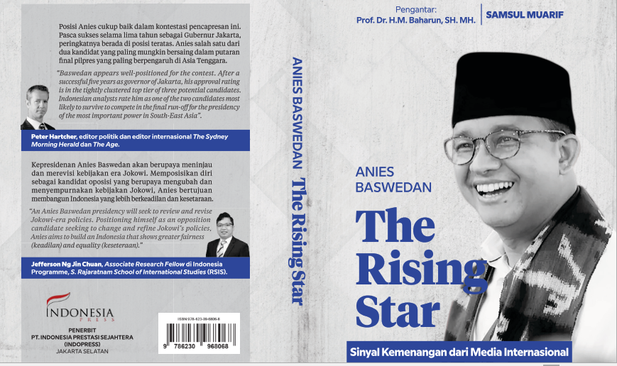 Anies Baswedan: The Rising Star